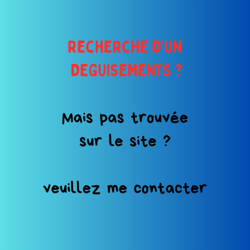 Recherche d'un déguisements ?