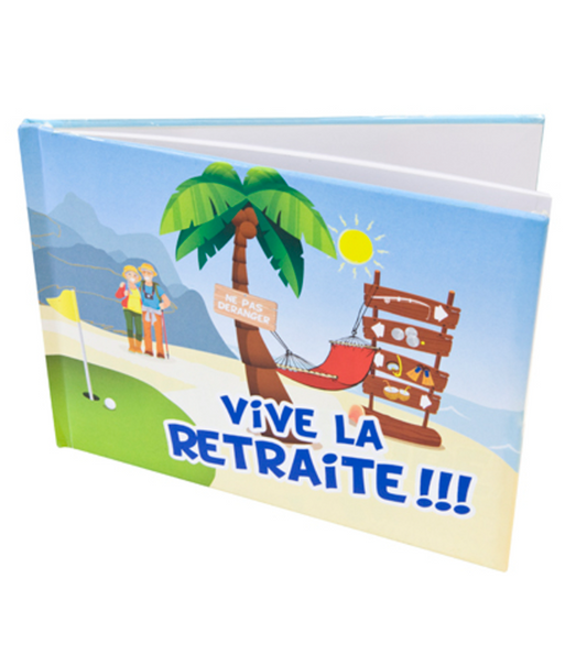 Livre d'or Vive la Retraite 80 pages 21,5 x 15,5 cm